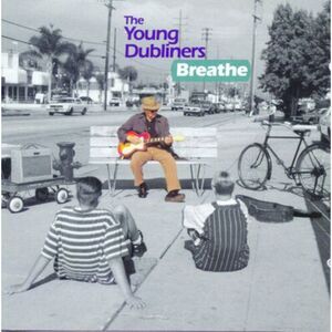 The Young Dubliners - Breathe  CD